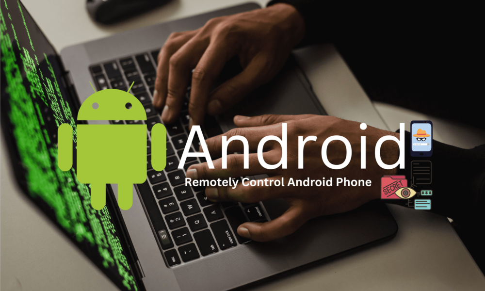 How To Remotely Control Android Phone With Kali Linux