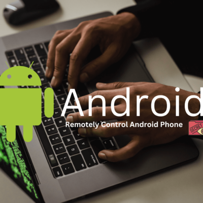 How To Remotely Control Android Phone With Kali Linux